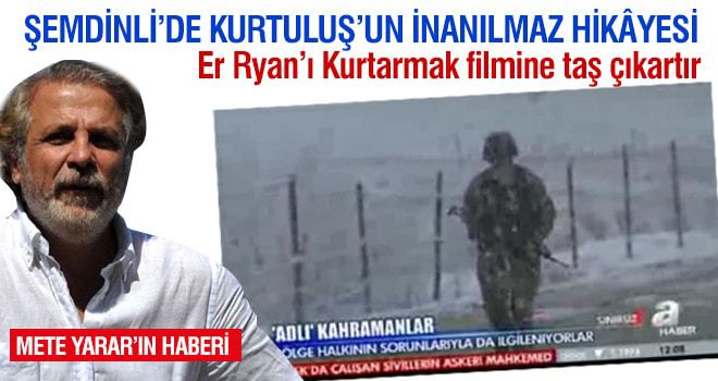 Şemdinli'de kurtuluşun inanılmaz hikâyesi