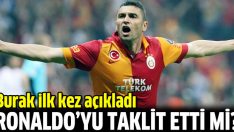 Burak, Ronaldo’yu taklit etti mi?