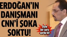 CNN International’a Erdoğan’ın danışmanından şok