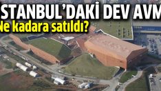 Meydan Ümraniye AVM ne kadara satıldı?
