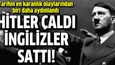 Adolf Hitler çalmış İngilizler de satmış