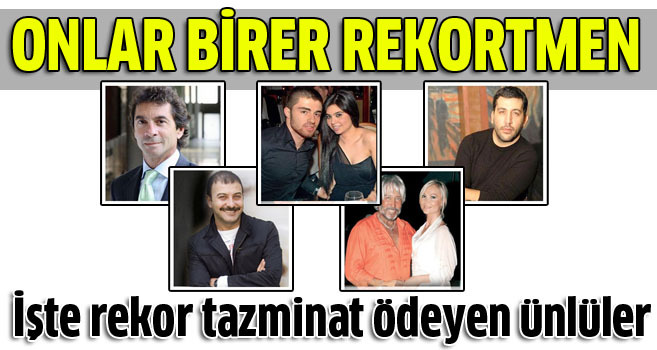 Rekor tazminatlar
