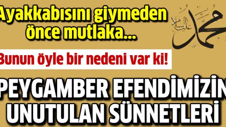 Peygamberimizin unutulan sünnetleri