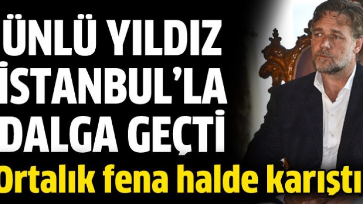 Russel Crowe İstanbul trafiğiyle dalga geçti