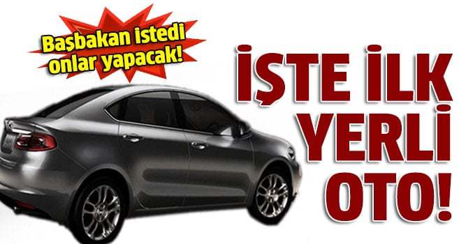 İşte yerli otomobilin modeli