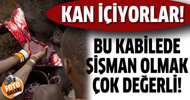 Bu kabilede kan içiyorlar!