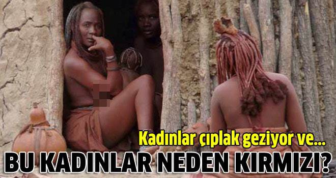 Kırmızı renkli kabilenin sırrı