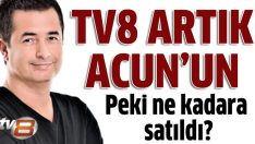 O kanal artık Acun’un oldu