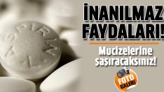 Aspirin’in inanılmaz faydaları
