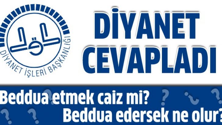 Diyanet'ten beddua fetvas geldi - SON TV