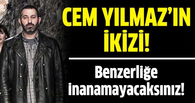 Cem Yılmaz'ın ikizi!