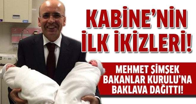 Mehmet Şimşek'in çocukları Kabine'nin ilk ikizleri!
