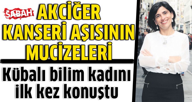 Kübalı Dr. Tania Crombet Ramos akciğer kanseri aşısının mucizelerini anlattı