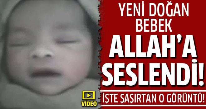 Suriyeli bebek Allah diyor!