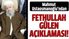 Hocaefendi’den Fethullah Gülen açıklaması
