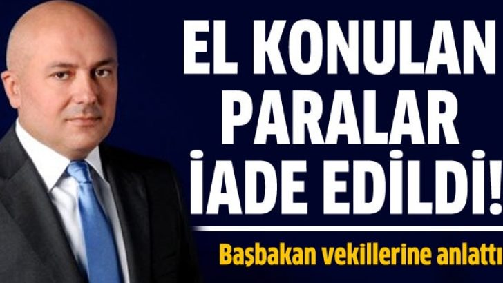 Süleyman Aslan’a paraları iade edildi