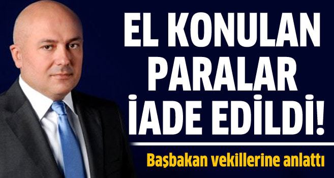 Süleyman Aslan'a paraları iade edildi