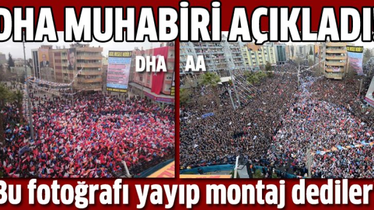 DHA Muhabiri o fotoğrafı açıkladı!