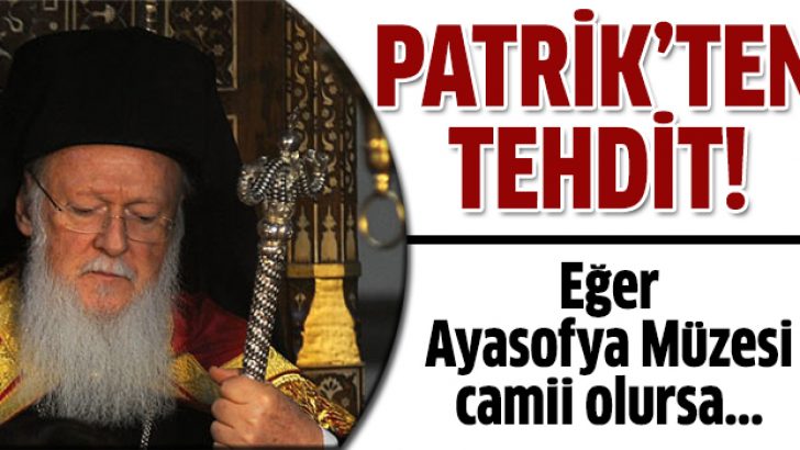 Rum patriğinden Ayasofya tehdidi