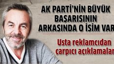 AK Parti başarısı bu isme borçlu