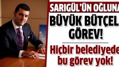 Emir Sarıgül’e büyük bütçeli makam!