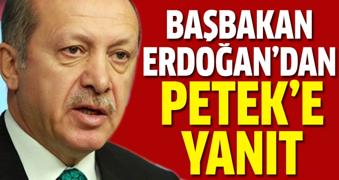 Başbakan'dan Petek Dinçöz'e yanıt!