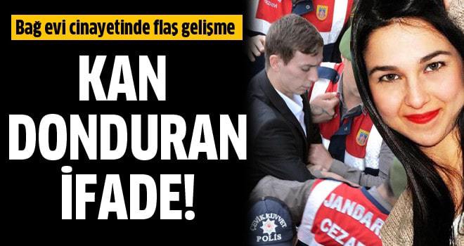 Bağ evi cinayetinde flaş gelişme