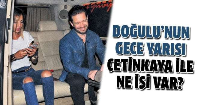 Ozan Doğulu'nun Çetinkaya'yla ne işi var?