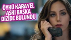 Öykü Karayel’in yeni aşkı