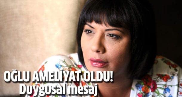 Işın Karaca'nın oğlu Erda Kıvanç ameliyat oldu