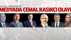 Yazarlar Cemal Kaşıkçı olayını değerlendirdi
