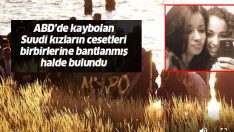 ABD’de kaybolan 2 Suudi kızın cesetleri bulundu!