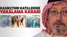Cemal Kaşıkçı’yı katleden Suudi İnfaz Timi’ne yakalama kararı!