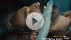 İstanbullu Gelin 65. yeni bölüm 2. fragman yayınlandı! İstanbullu Gelin 65. yeni bölümde Adem ölecek mi?