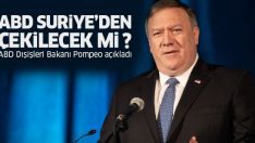 ABD Dışişleri Bakanı Pompeo’dan Suriye’den çekilme açıklaması