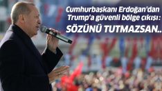 Cumhurbaşkanı Erdoğan’dan Trump’a güvenli bölge çıkışı: Sözünü tutmazsan…