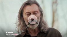 Kadın 55. yeni bölüm 2. fragmanı yayınlandı! Nezir, Doruk’un gözlerini bağlıyor!