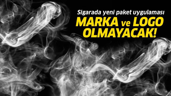 Sigaraya yeni paket standardı! Sigara marka ve logoları kaldırılacak