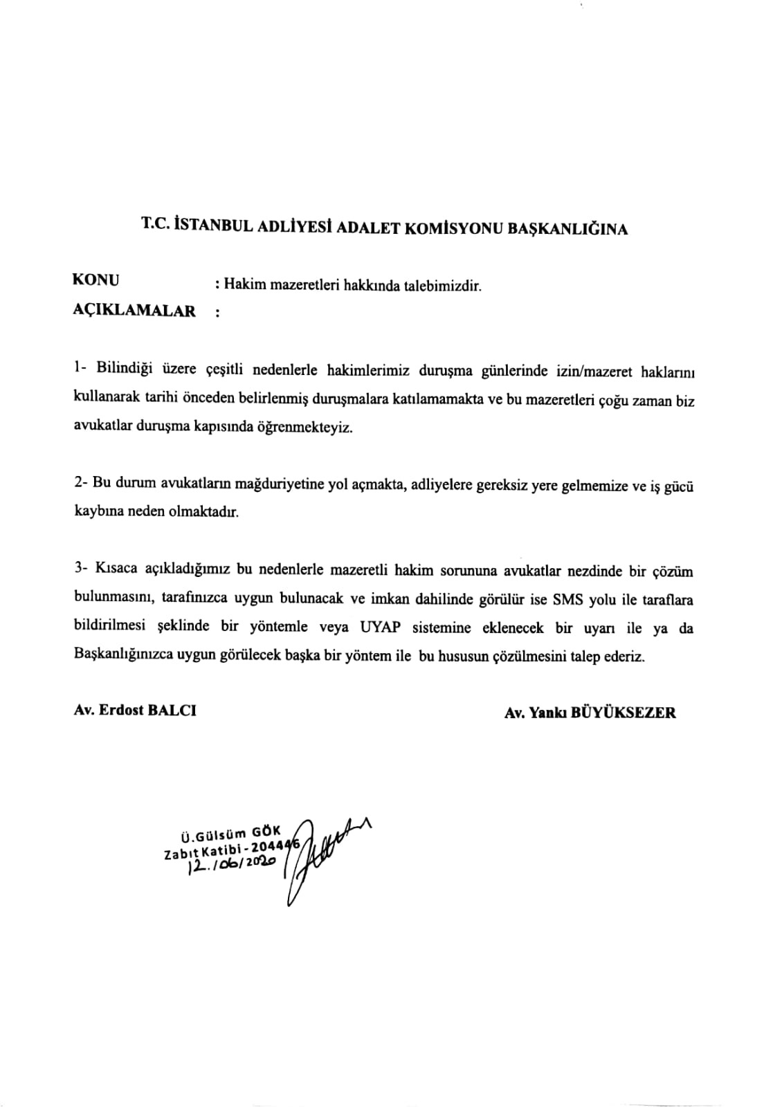 Koronavirüs avukatları da etkilemişti! Avukatlar istedi komisyon harekete geçti