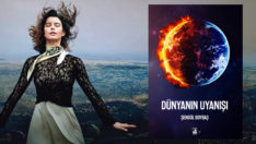 Dünyanın Uyanışı’nın yazarından Atiye’ye dava
