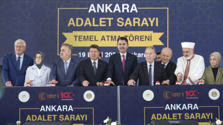 Yeni Ankara Adalet Sarayı’nın temeli atıldı