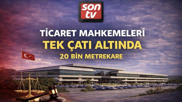 İstanbul’da ticaret mahkemelerinde tek çatı ve yeni bina süreci başladı.