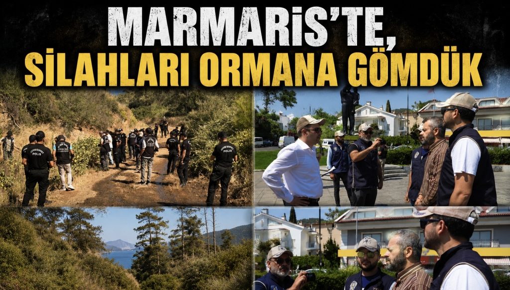 FETÖ’cü Burkay Karatepe silahları gömdüğü yerleri gösterdi! Marmaris’te 155 personel ile 23 dedektör ve 8 noktada arama yapılıyor!