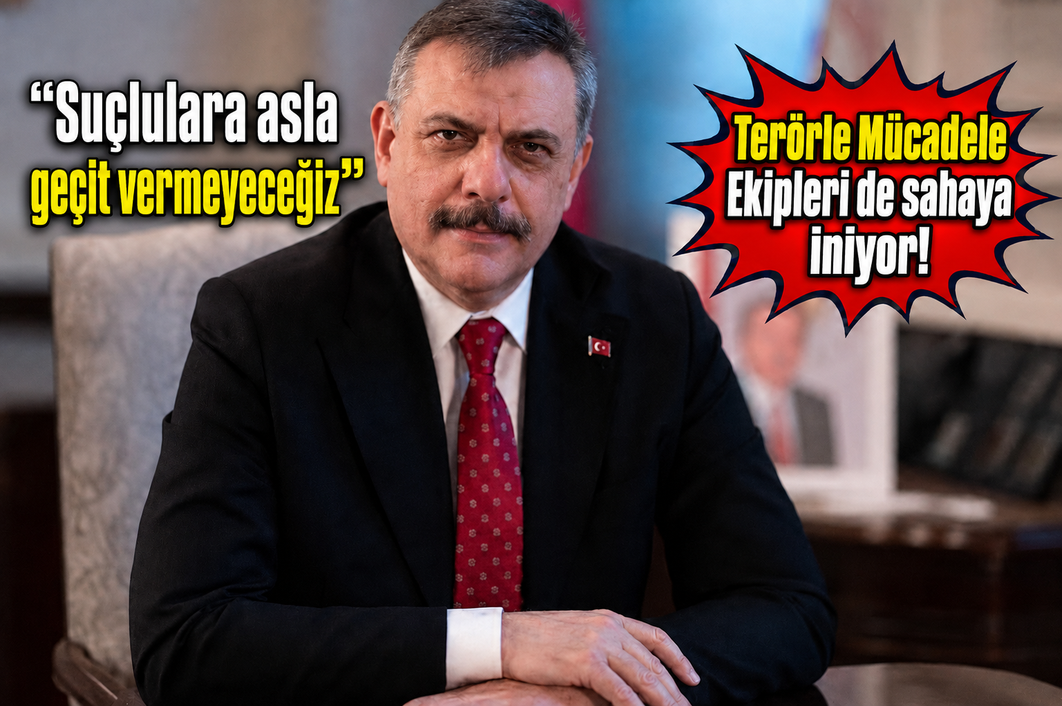 İçişleri Bakanı Çiftçi’den suç örgütlerine gözdağı: Kim devletle boy ölçüşebilir ki!
