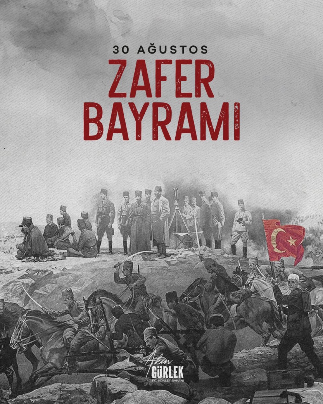 Adalet Bakanı Akın Gürlek’ten 30 Ağustos mesajı: Tam bağımsız, güçlü ve müreffeh Türkiye için çalışmayı sürdüreceğiz