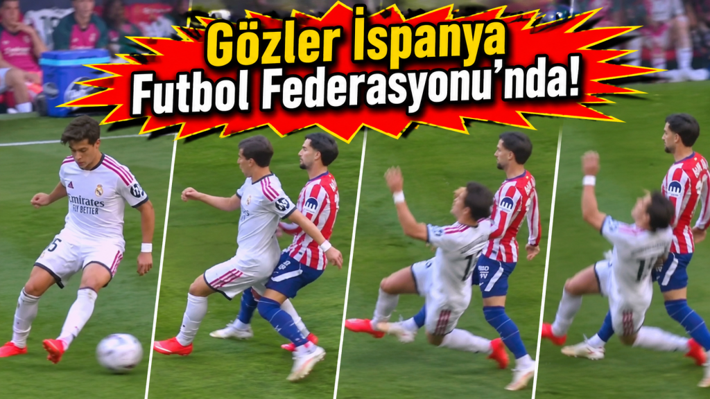 SON.TV FLAŞ KULİS! TFF Arda Güler’e yapılan sert müdahale için harekete geçti:Álex Baena’ya ceza talebi var!