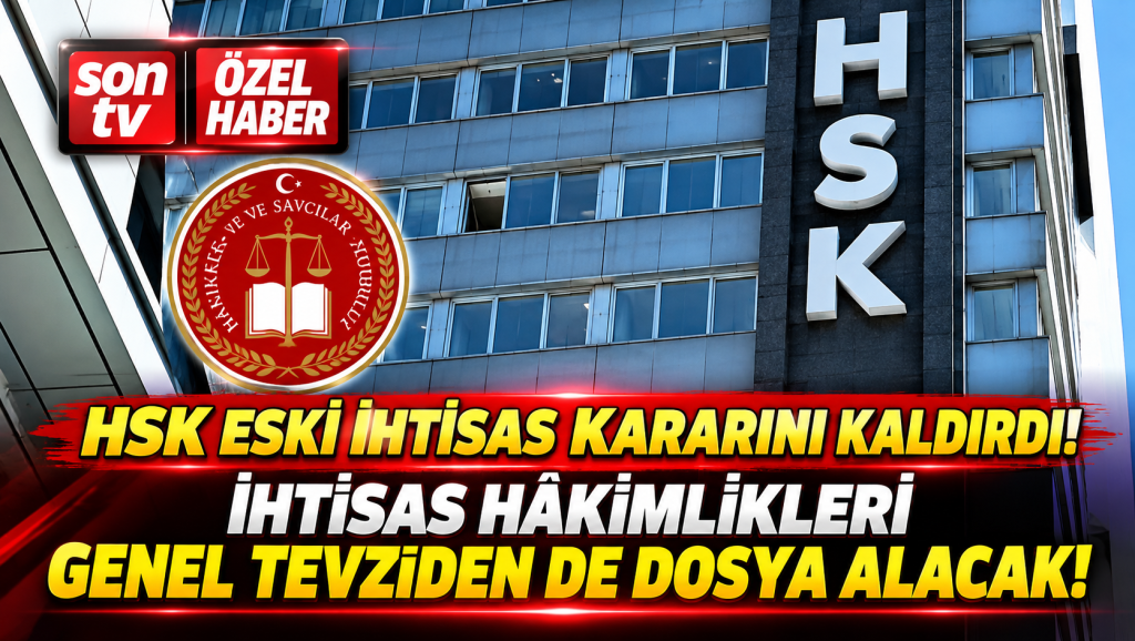 FLAŞ GELİŞME! YARGIDA YENİ İHTİSAS DÜZENLEMESİ! Ankara ve İstanbul’da 2. Sulh Ceza Hâkimlikleri de yetkilendirildi!
