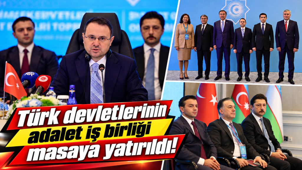 ADALETTE ORTAK ADIM!  Türk devletleri yargı personeline yönelik ortak eğitim programlarını görüştü!