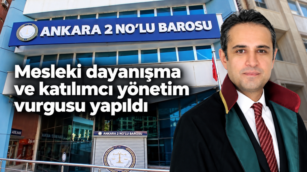 SANDIKTAN DEĞİŞİM ÇIKTI! Ankara 2 No’lu Barosu’nun yeni başkanı Muhammet Kürşat Üçüncü oldu!