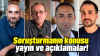 TUTUKLAMA VE ADLİ KONTROL! İsmail Saymaz ve Murat Ağırel’e ev hapsi verildi, Şaban Sevinç ve Mustafa Balcı tutuklandı!